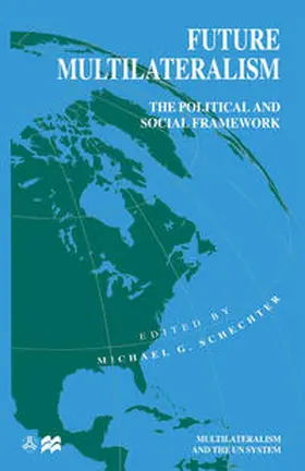 Schechter | Future Multilateralism | E-Book | sack.de