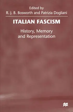Bosworth / Dogliani |  Italian Fascism | eBook | Sack Fachmedien