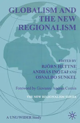 Hettne / Sunkel / Inotai |  Globalism and the New Regionalism | eBook | Sack Fachmedien