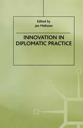 Melissen |  Innovation in Diplomatic Practice | eBook | Sack Fachmedien