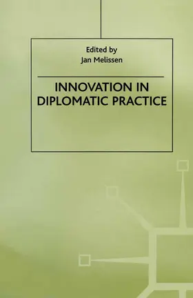 Melissen |  Innovation in Diplomatic Practice | Buch |  Sack Fachmedien