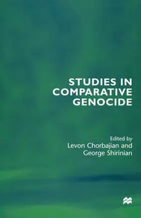 Chorbajian / Shirinian |  Studies in Comparative Genocide | eBook | Sack Fachmedien