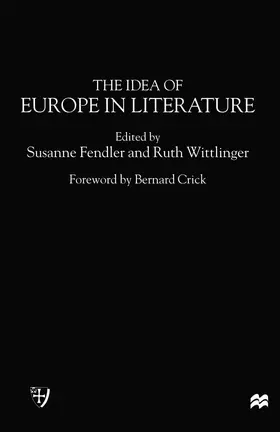 Fendler / Wittlinger |  The Idea of Europe in Literature | Buch |  Sack Fachmedien