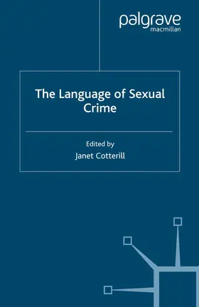 Cotterill |  The Language of Sexual Crime | Buch |  Sack Fachmedien
