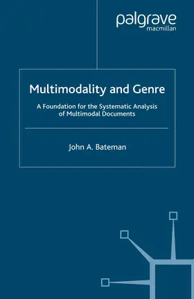 Bateman |  Multimodality and Genre | Buch |  Sack Fachmedien