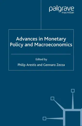 Arestis / Zezza |  Advances in Monetary Policy and Macroeconomics | Buch |  Sack Fachmedien