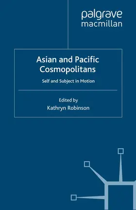 Robinson |  Asian and Pacific Cosmopolitans | Buch |  Sack Fachmedien