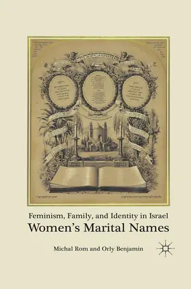 Benjamin / Rom |  Feminism, Family, and Identity in Israel | Buch |  Sack Fachmedien