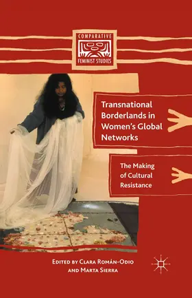 Román-Odio / Sierra |  Transnational Borderlands in Women's Global Networks | Buch |  Sack Fachmedien