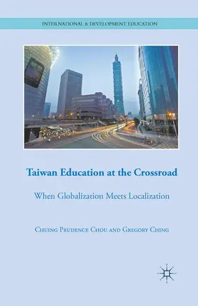 Ching / Chou |  Taiwan Education at the Crossroad | Buch |  Sack Fachmedien