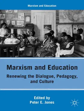 Jones |  Marxism and Education | Buch |  Sack Fachmedien
