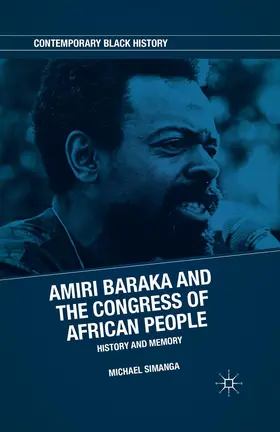 Simanga | Amiri Baraka and the Congress of African People | Buch | 978-1-349-29429-9 | sack.de