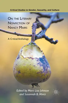 Mintz / Johnson |  On the Literary Nonfiction of Nancy Mairs | Buch |  Sack Fachmedien