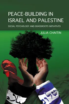 Chaitin |  Peace-building in Israel and Palestine | Buch |  Sack Fachmedien