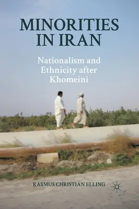 Elling |  Minorities in Iran | Buch |  Sack Fachmedien