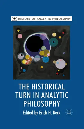 Reck |  The Historical Turn in Analytic Philosophy | Buch |  Sack Fachmedien