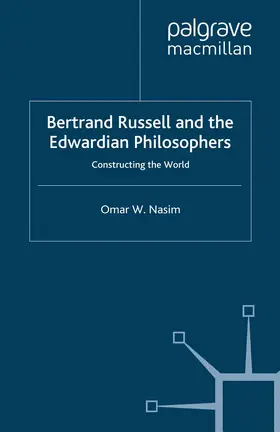 Nasim |  Bertrand Russell and the Edwardian Philosophers | Buch |  Sack Fachmedien