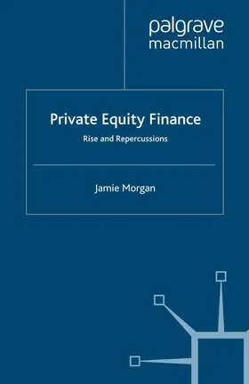 Morgan |  Private Equity Finance | Buch |  Sack Fachmedien