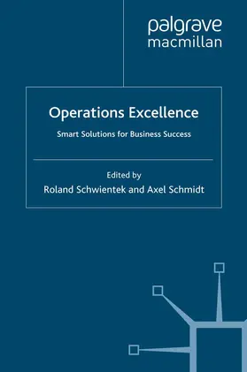 Schwientek / Schmidt |  Operations Excellence | Buch |  Sack Fachmedien