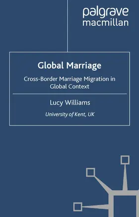 Williams |  Global Marriage | Buch |  Sack Fachmedien