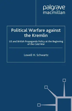 Schwartz |  Political Warfare against the Kremlin | Buch |  Sack Fachmedien