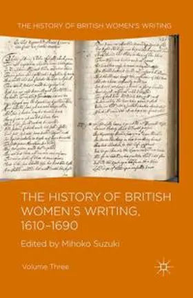 Suzuki |  The History of British Women's Writing, 1610-1690 | Buch |  Sack Fachmedien