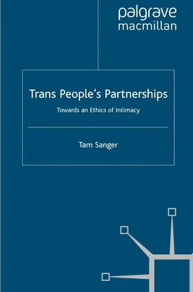 Sanger |  Trans People's Partnerships | Buch |  Sack Fachmedien