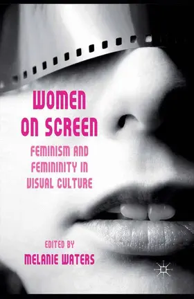 Waters |  Women on Screen | Buch |  Sack Fachmedien