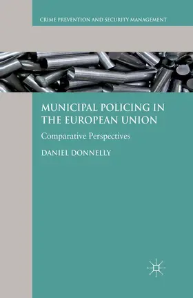 Donnelly |  Municipal Policing in the European Union | Buch |  Sack Fachmedien