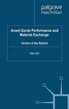 Sell |  Avant-Garde Performance and Material Exchange | Buch |  Sack Fachmedien