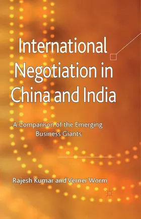 Kumar / Worm |  International Negotiation in China and India | Buch |  Sack Fachmedien