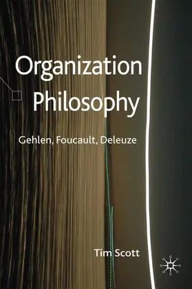 Scott |  Organization Philosophy | Buch |  Sack Fachmedien