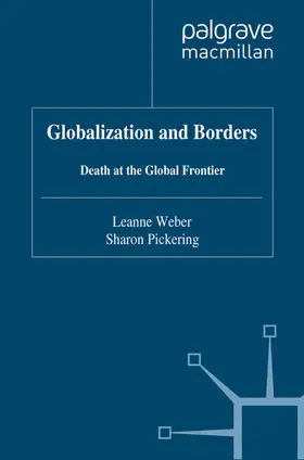 Weber / Pickering |  Globalization and Borders | Buch |  Sack Fachmedien