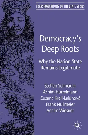 Schneider / Hurrelmann / Wiesner |  Democracy¿s Deep Roots | Buch |  Sack Fachmedien