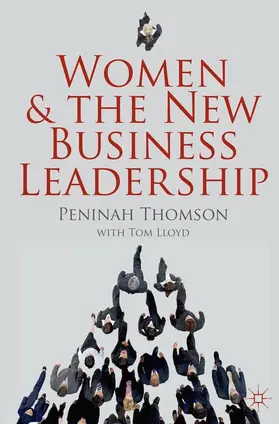 Thomson / Lloyd |  Women and the New Business Leadership | Buch |  Sack Fachmedien