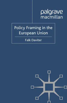 Daviter |  Policy Framing in the European Union | Buch |  Sack Fachmedien