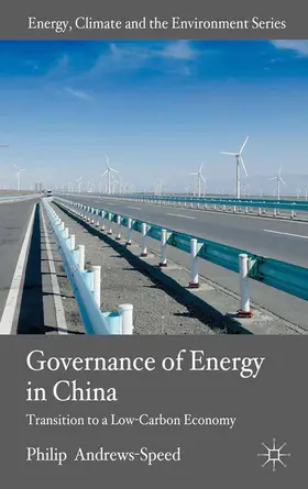 Andrews-Speed |  The Governance of Energy in China | Buch |  Sack Fachmedien