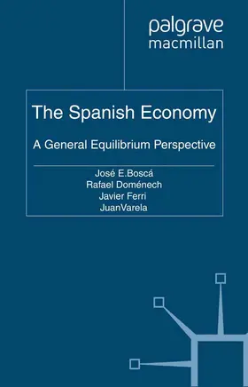 Boscá / Doménech / Ferri |  The Spanish Economy | Buch |  Sack Fachmedien
