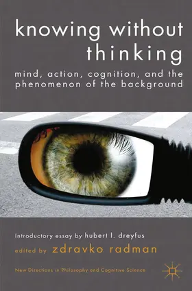 Radman |  Knowing without Thinking | Buch |  Sack Fachmedien
