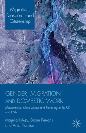 Kilkey / Plomien / Perrons |  Gender, Migration and Domestic Work | Buch |  Sack Fachmedien