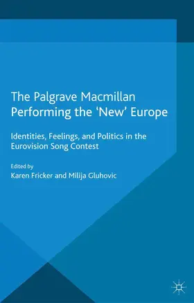 Fricker / Gluhovic |  Performing the 'New' Europe | Buch |  Sack Fachmedien