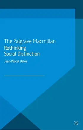 Daloz | Rethinking Social Distinction | Buch | 978-1-349-33618-0 | www2.sack.de