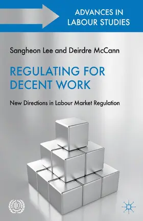 McCann / Lee |  Regulating for Decent Work | Buch |  Sack Fachmedien