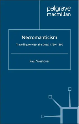 Westover |  Necromanticism | Buch |  Sack Fachmedien