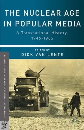  The Nuclear Age in Popular Media | Buch |  Sack Fachmedien