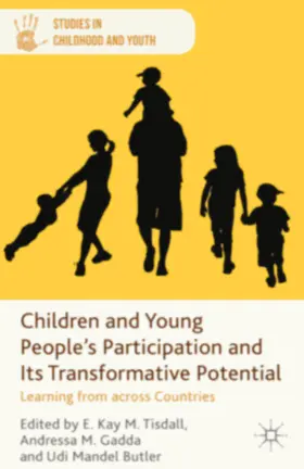 Tisdall / Butler / Gadda |  Children and Young People's Participation and Its Transformative Potential | Buch |  Sack Fachmedien