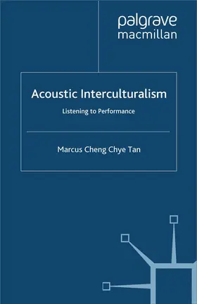 Tan |  Acoustic Interculturalism | Buch |  Sack Fachmedien