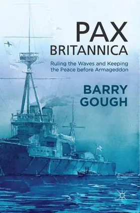 Gough |  Pax Britannica | Buch |  Sack Fachmedien