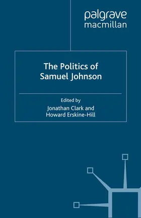 Erskine-Hill / Clark |  The Politics of Samuel Johnson | Buch |  Sack Fachmedien