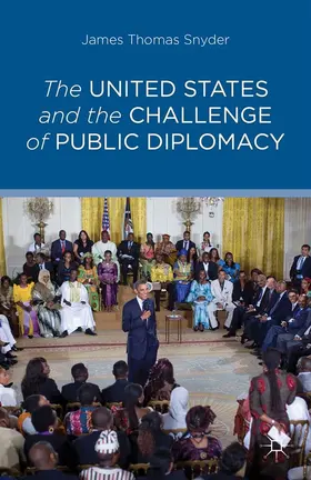 Snyder |  The United States and the Challenge of Public Diplomacy | Buch |  Sack Fachmedien